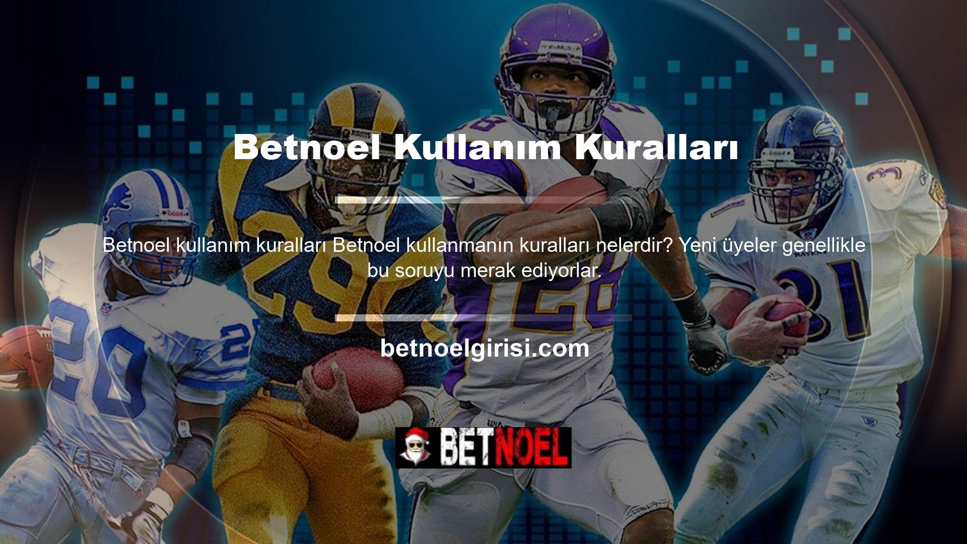Tüm bahis siteleri gibi, Betnoel farklı site kuralları vardır